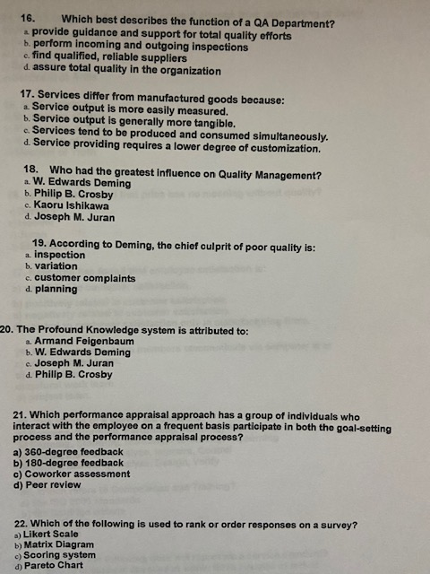 16. Which best describes the function of a QA