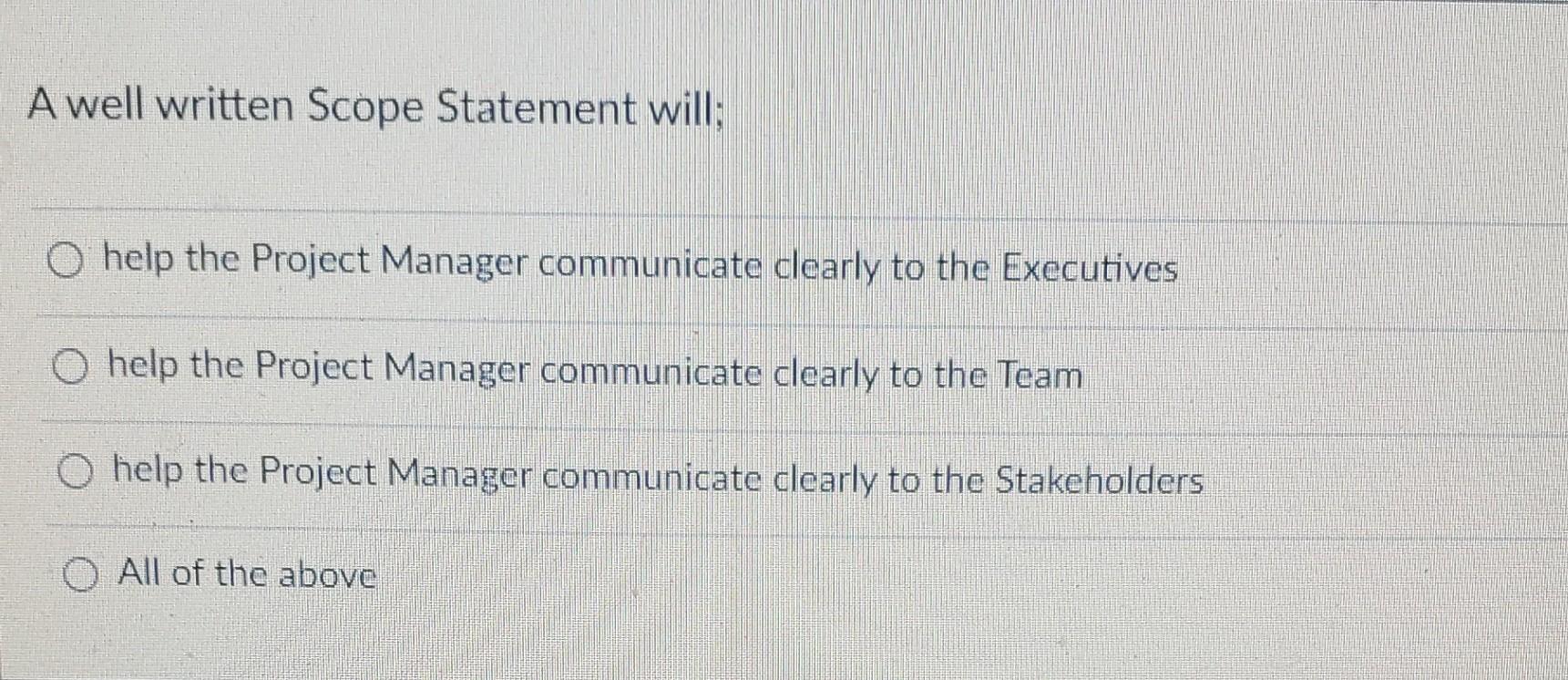 needed to complete the A Scope Statement should