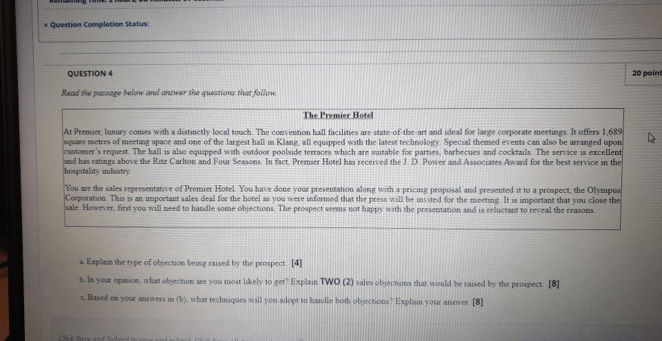 Question Completion Status: QUESTION 4 20 point