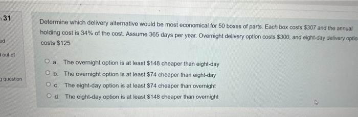 31 ad I out of question Determine which delivery