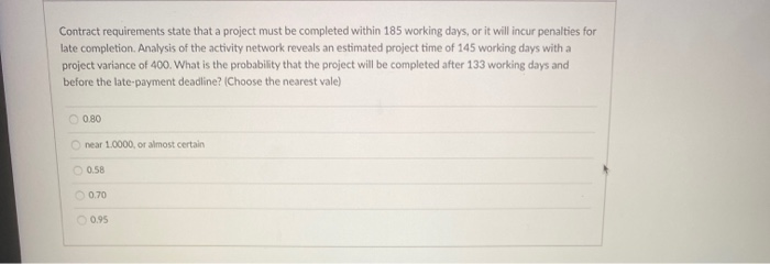 Contract requirements state that a project must