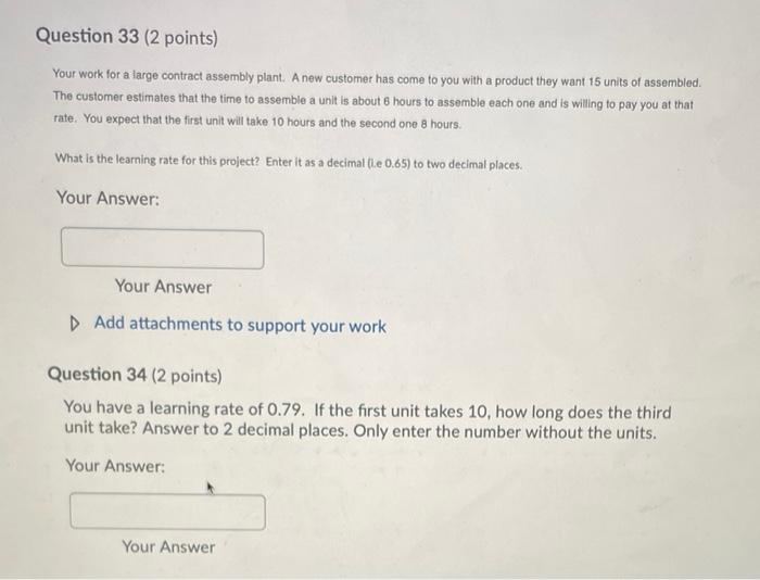 Question 33 (2 points) Your work for a large