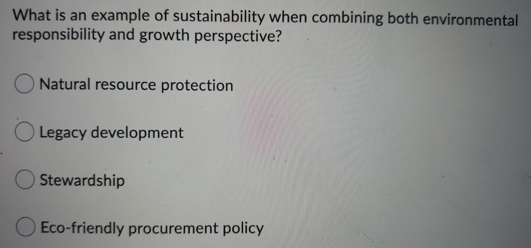 What is an example of sustainability when