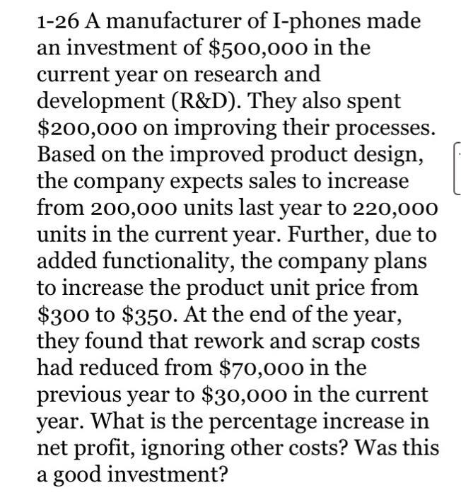 1-26 A manufacturer of I-phones made an