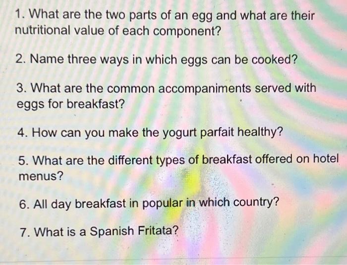 1. What are the two parts of an egg and what are