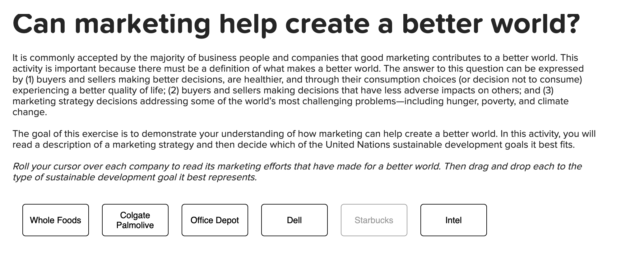 can marketing help create a better worla? It is