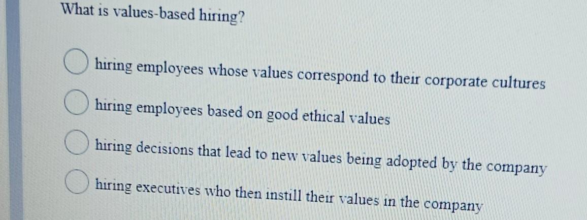 What is values-based hiring? hiring employees