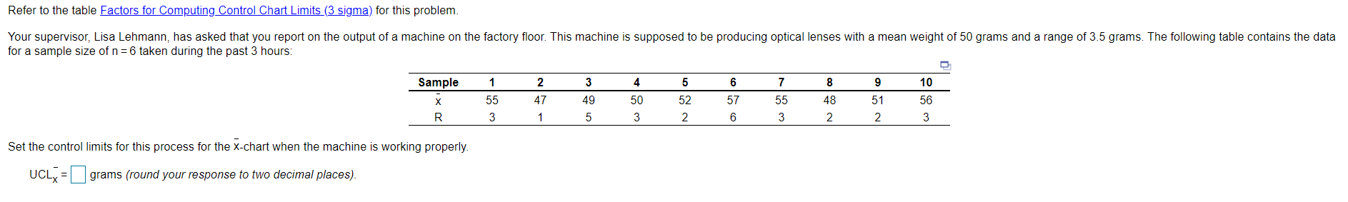 Refer to the table Factors for Computing Control
