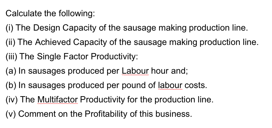 Part B A sausage production line has 9 employees,