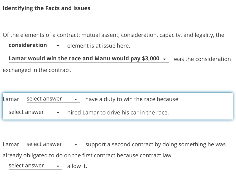 1. consideration/mutual assent/legality 2. Lamar