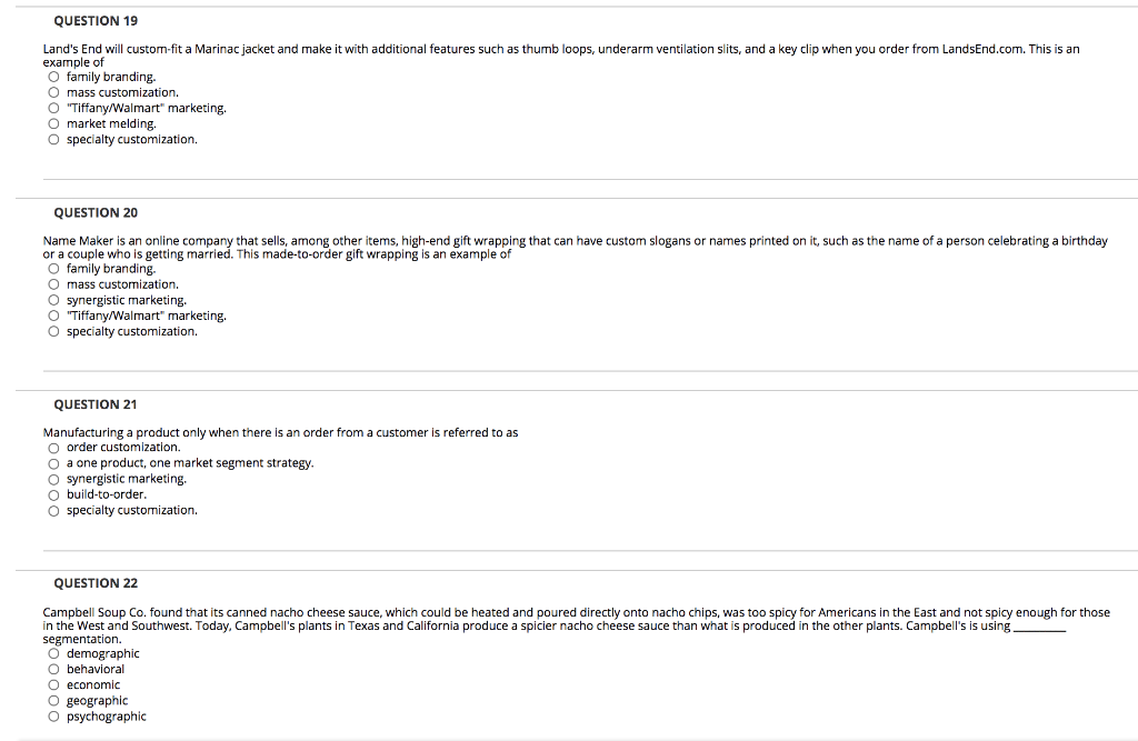 QUESTION 19 Land's End will custom-fit a Marinac