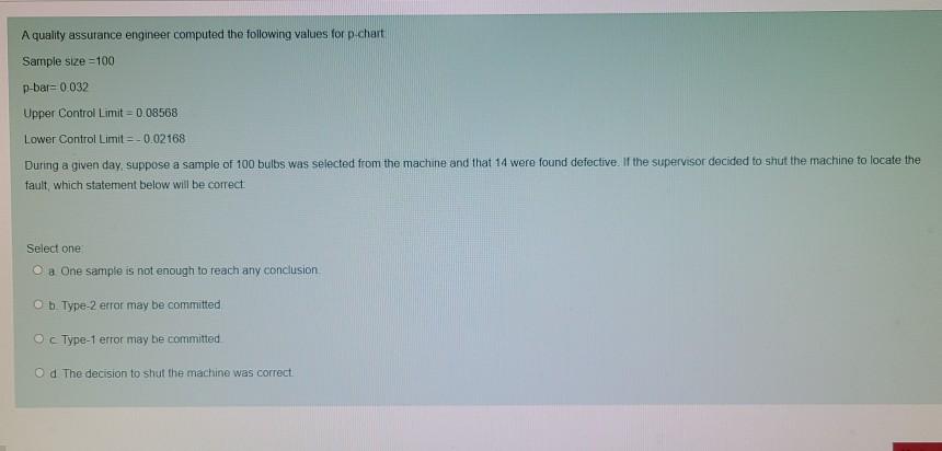 A quality assurance engineer computed the