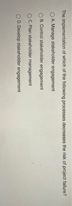 The implementation of which of the following