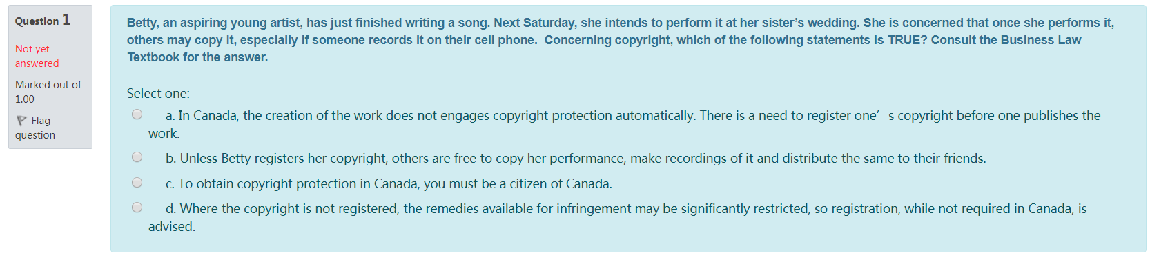 Question 1 Betty, an aspiring young artist, has
