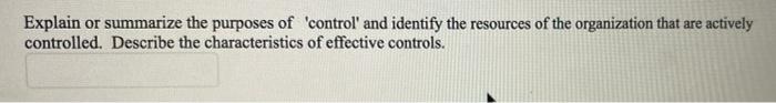Explain or summarize the purposes of 'control and