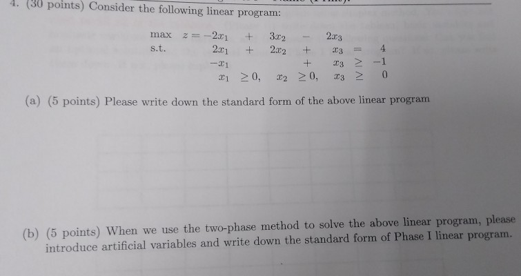 4. (30 points) Consider the following linear
