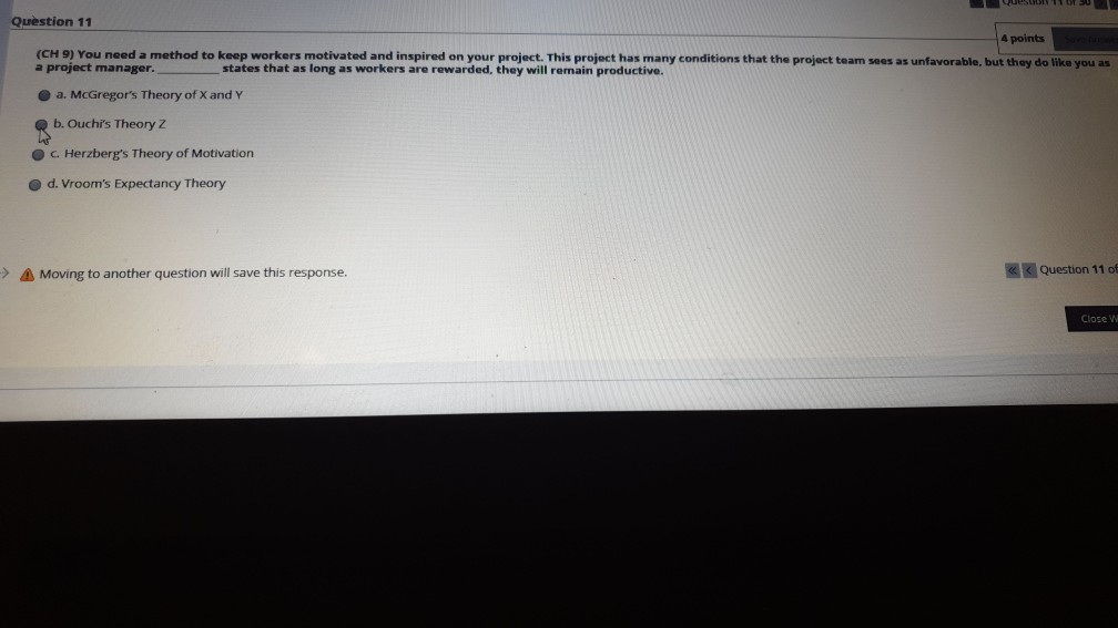 Question 11 4 points (CH 9) You need a method to