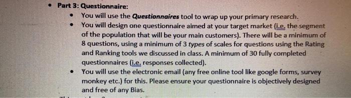 Part 3: Questionnaire: You will use the