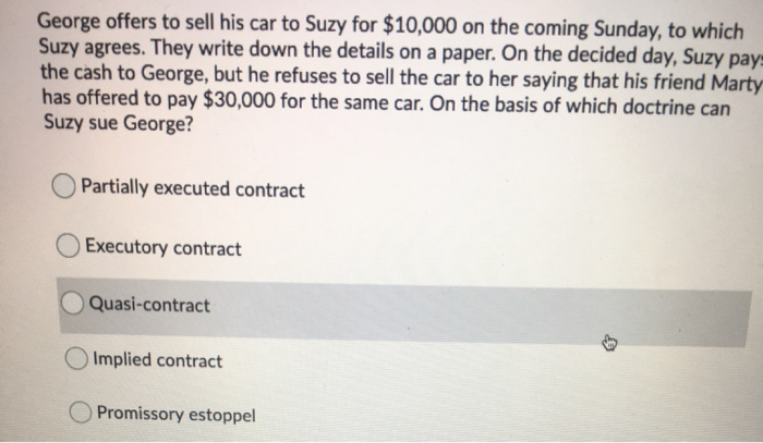 George offers to sell his car to Suzy for $10,000