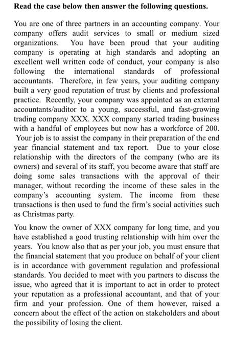 Read the case below then answer the following