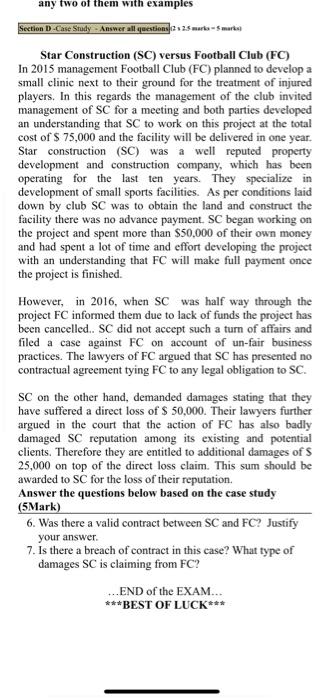 any two of them with examples Section D-Case