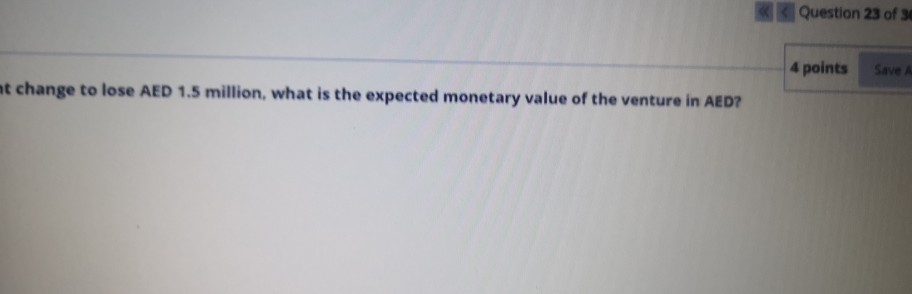 Question 23 (CH 11) If a business venture has a