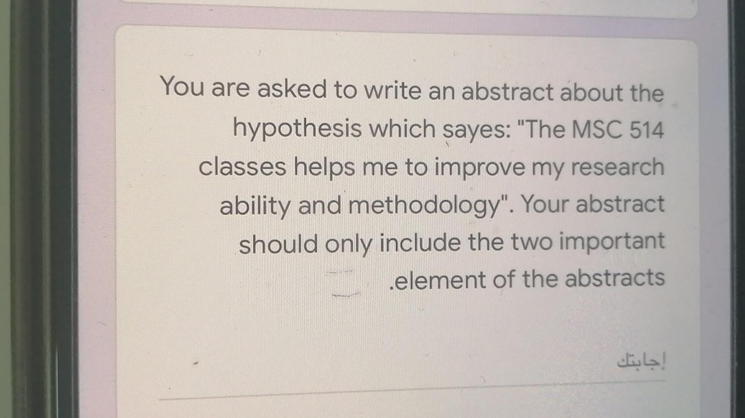 You are asked to write an abstract about the