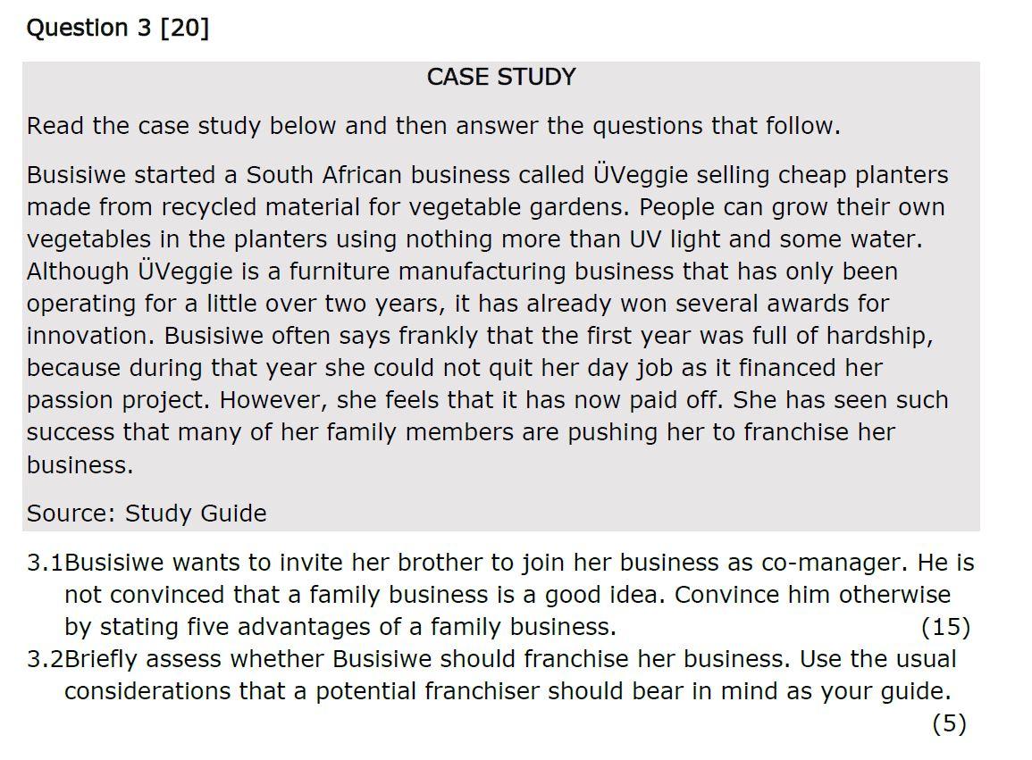 Question 3 [20] CASE STUDY Read the case study