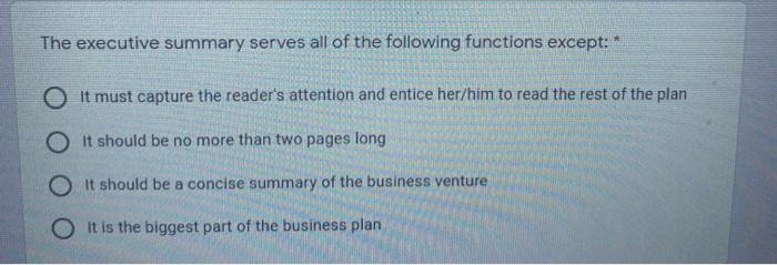 The executive summary serves all of the following