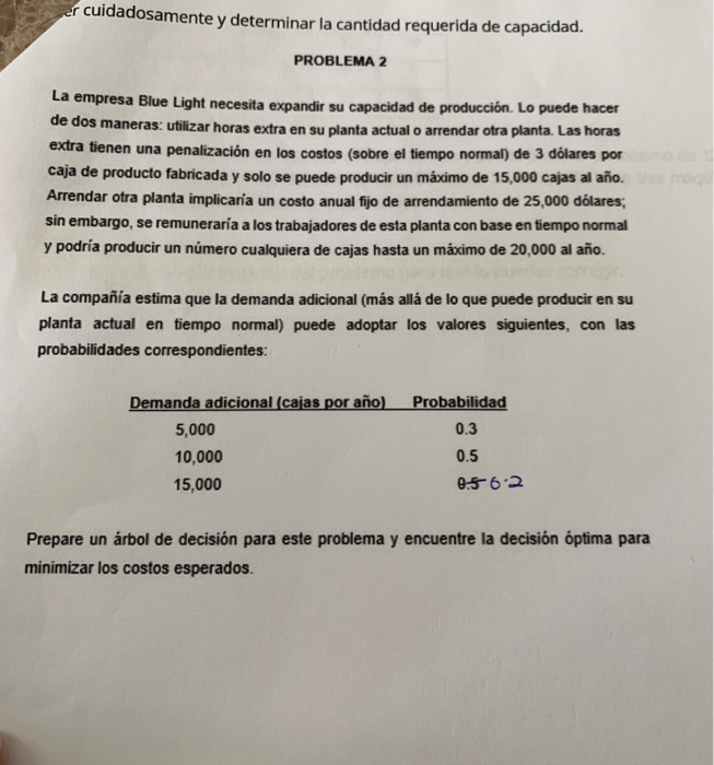 er cuidadosamente y determinar la cantidad