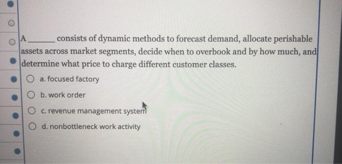 consists of dynamic methods to forecast demand,