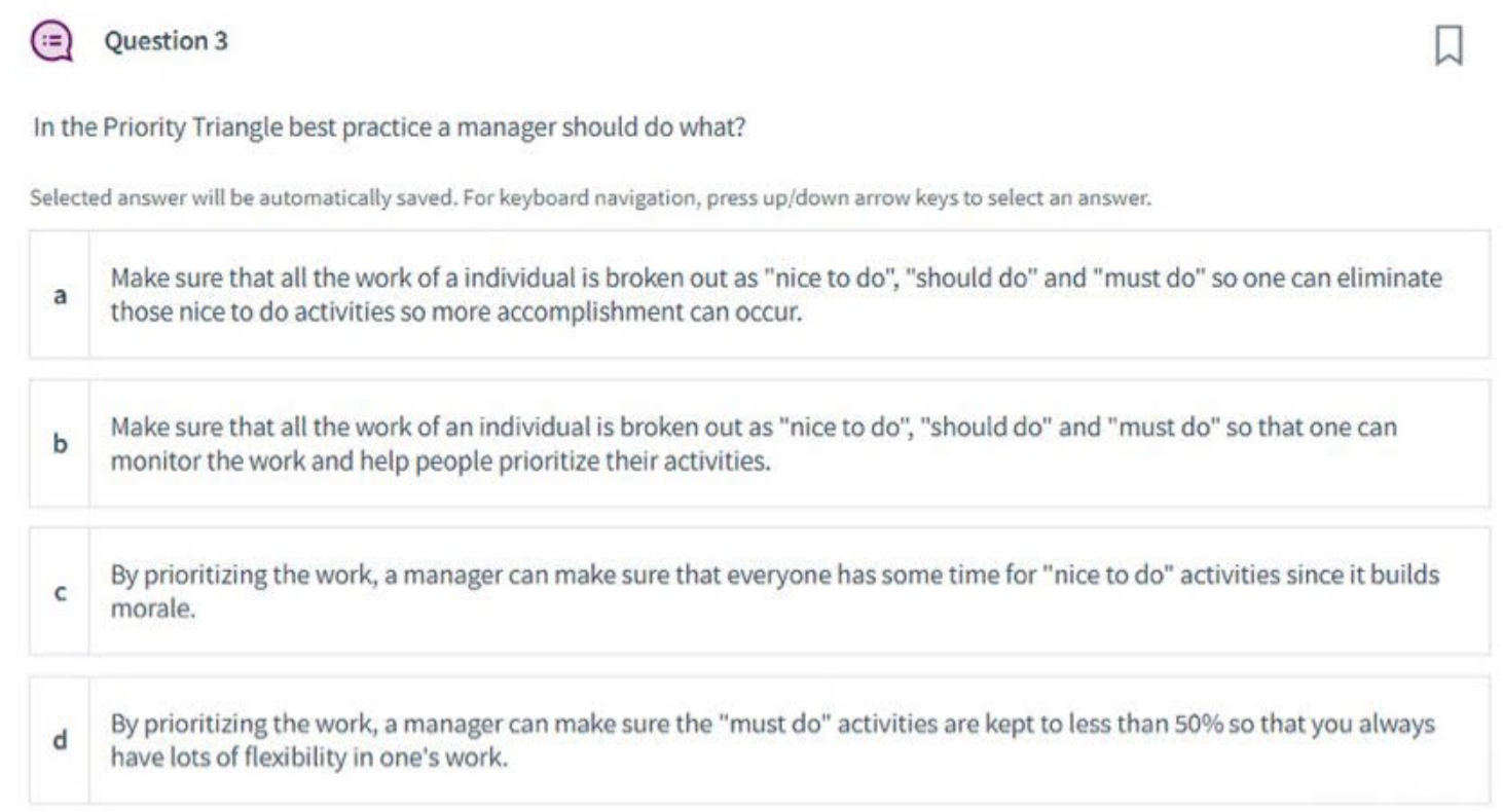 :: Question 3 In the Priority Triangle best