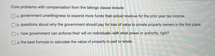 Core problems with compensation from the takings