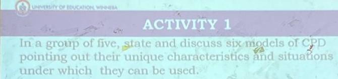 In a group of five, state and discuss six models