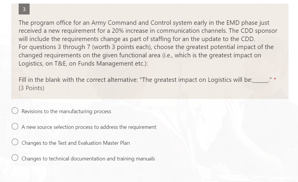 3 The program office for an Army Command and