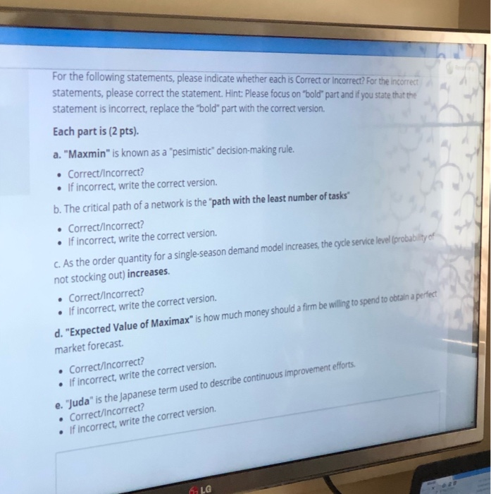 For the following statements, please indicate