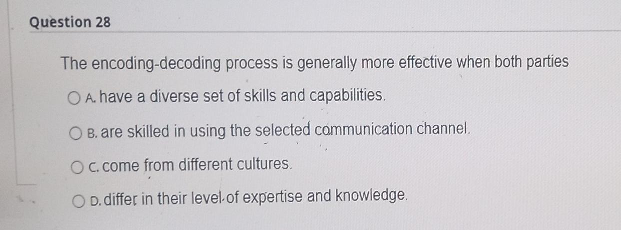 q28 and q29 re Question 28 The encoding-decoding