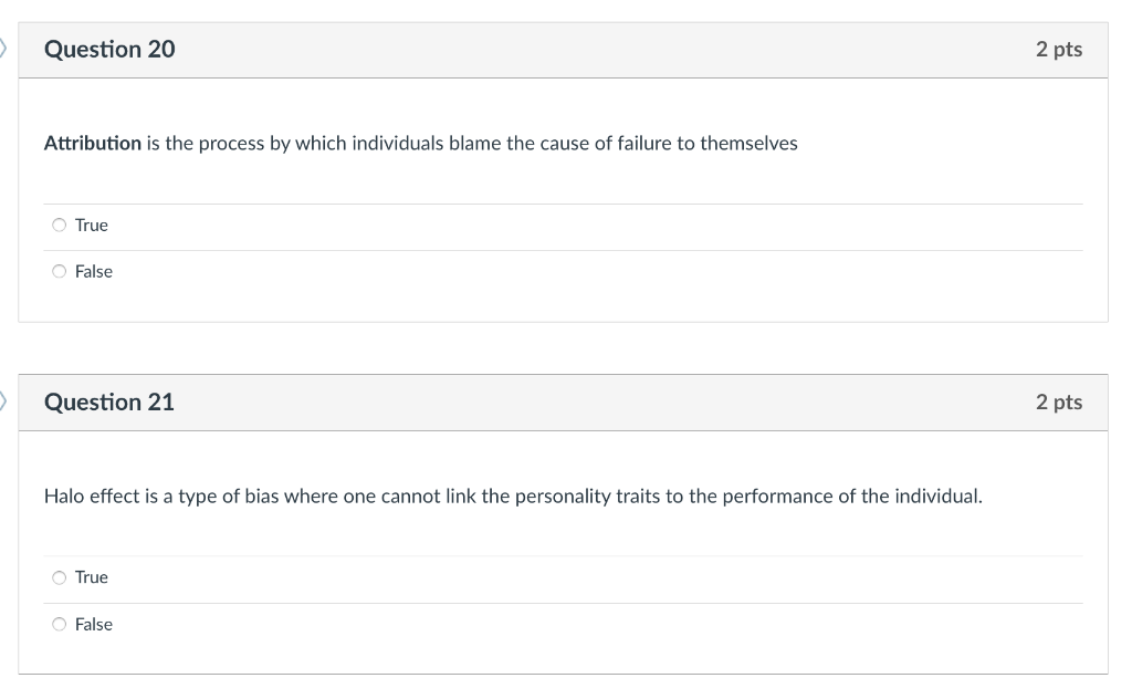 Question 20 2 pts Attribution is the process by