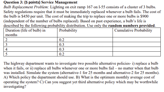 Please show work and excel work. Question 3: (5