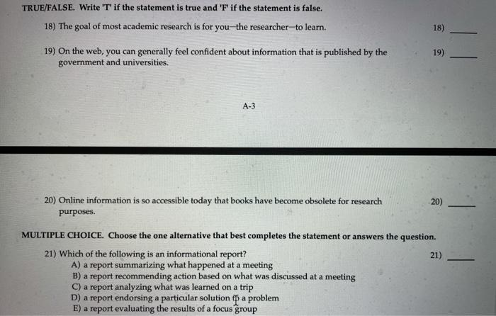 TRUE/FALSE. Write 'T' if the statement is true