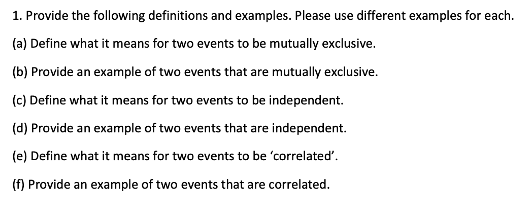 1. Provide the following definitions and