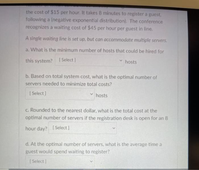 You have been asked to analyze the queue for