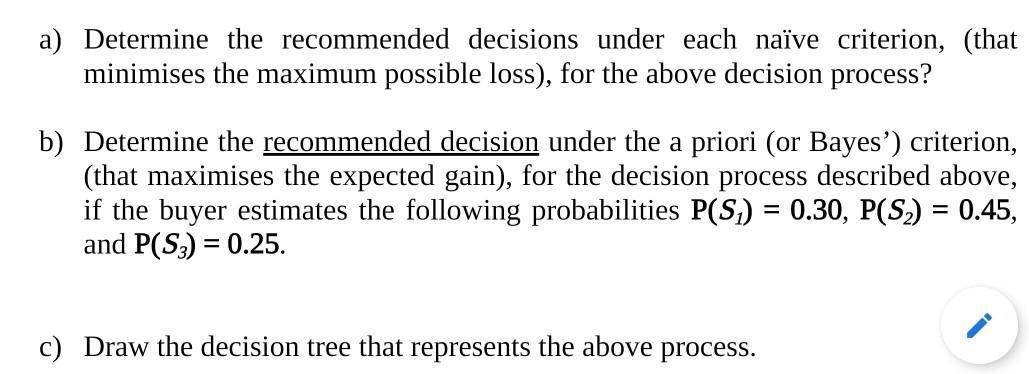Decision process requires either a single or