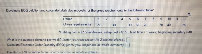 Develop a EOQ solution and calculate total