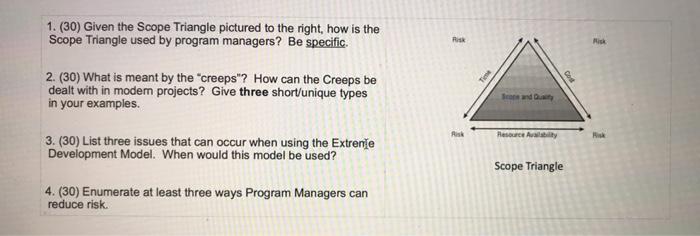 1. (30) Given the Scope Triangle pictured to the