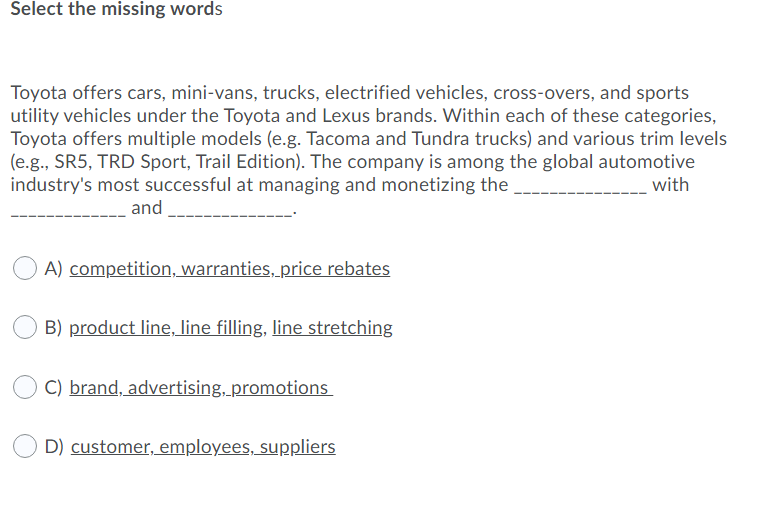 Select the missing words The process buyers use