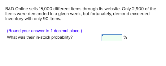 B&D Online sells 15,000 different items through