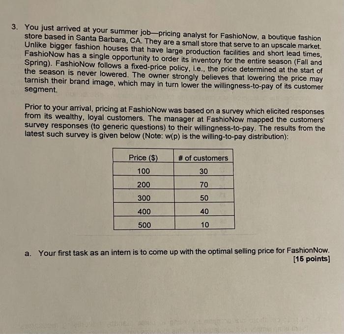 3. You just arrived at your summer job-pricing