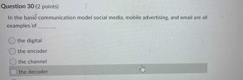 Question 30 (2 points) In the basic communication