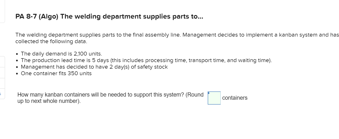 PA 8-7 (Algo) The welding department supplies